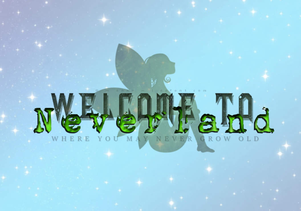 Welcome to Neverland